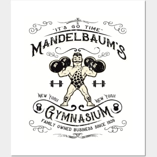 Mandelbaum's Gym It's Go Time Lts Posters and Art